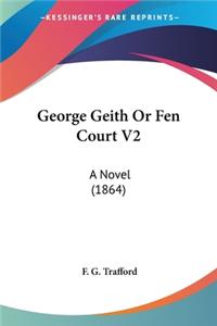 George Geith Or Fen Court V2