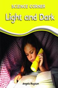 Light and Dark