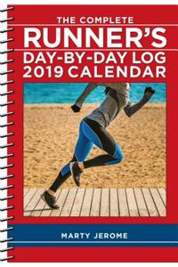 The Complete Runner's Day-By-Day Log 2019 Calendar