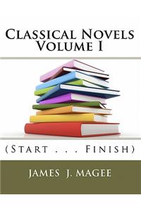 Classical Novels Vol. I