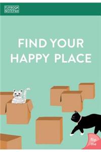 Flipbook Notepad: Find Your Happy Place