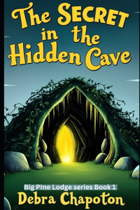 The Secret in the Hidden Cave