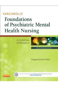 Varcarolis' Foundations of Psychiatric Mental Health Nursing