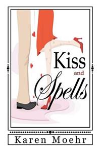 Kiss and Spells