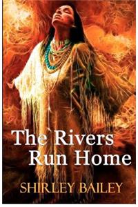 Rivers Run Home