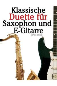 Klassische Duette Für Saxophon Und E-Gitarre