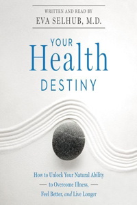 Your Health Destiny Lib/E