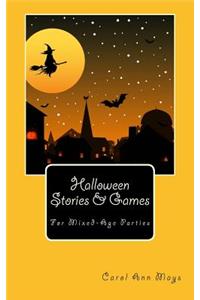 Halloween Stories & Games for Mixed-Age Parties