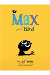 Max and Bird
