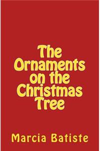 Ornaments on the Christmas Tree