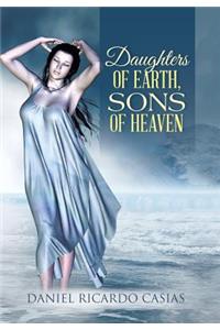 Daughters of Earth, Sons of Heaven
