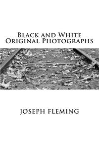 Black and White Original Photographs