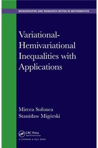 Variational-Hemivariational Inequalities with Applications