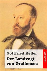 Der Landvogt von Greifensee