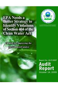 EPA Needs a Better Strategy to Identify Violations of Section 404 of the Clean Water Act