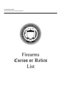 Firearms Curios or Relics List