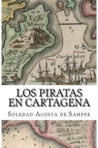 Los Piratas En Cartagena