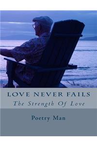 Love Never Fails