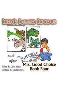 Diego's Damaged Dinosaur