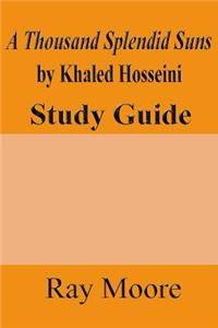 A Thousand Splendid Suns by Khaled Housseini