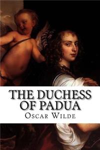 The Duchess of Padua