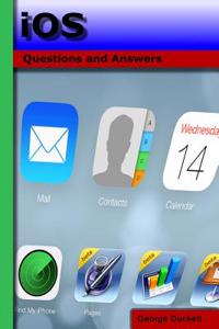 IOS: Questions and Answers