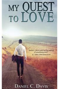 My Quest to Love