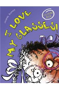 I Love My Glasses Coloring Book