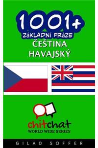 1001+ Basic Phrases Czech - Hawaiian