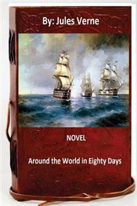 Round the World in Eighty Days.NOVEL By