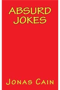 Absurd Jokes