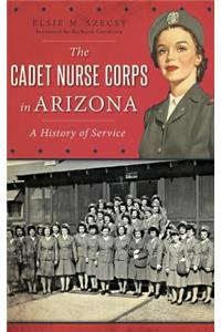 Cadet Nurse Corps in Arizona