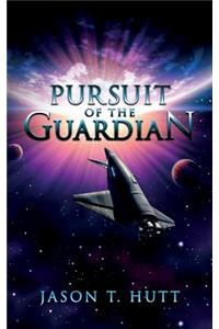 Pursuit of the Guardian