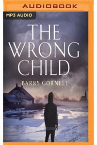 Wrong Child