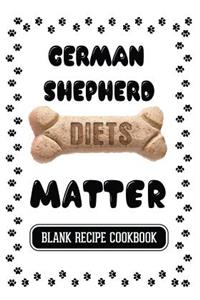 German Shepherd Diets Matter
