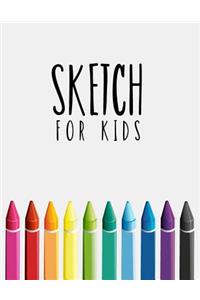 Sketch For Kids