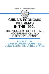 China's Economic Dilemmas in the 1990s