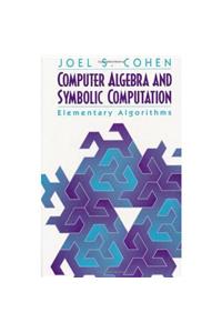 Computer Algebra and Symbolic Computation