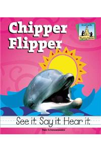 Chipper Flipper