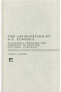 Latinization of U.S. Schools