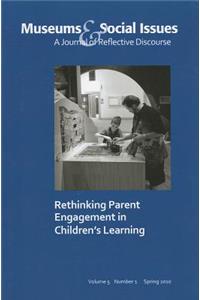 Rethinking Parent Engagement in Children’s Learning