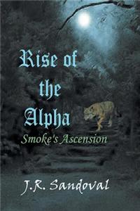Rise of the Alpha