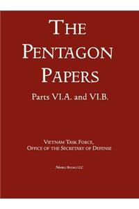 United States - Vietnam Relations 1945 - 1967 (The Pentagon Papers) (Volume 9)