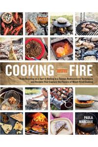 Cooking with Fire