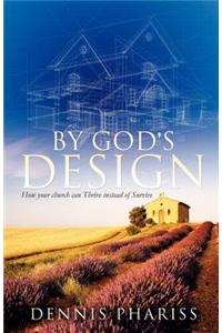 By God's Design