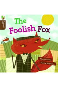 The Foolish Fox