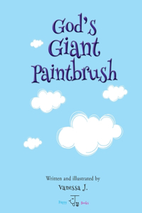 God's Giant Paintbrush