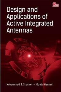 Design and Applications of Active Integrated Antennas