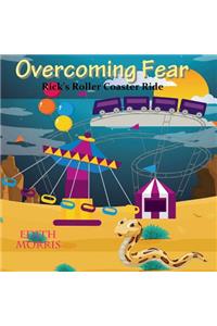 Overcoming Fear