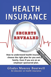 Health Insurance Secrets Revealed